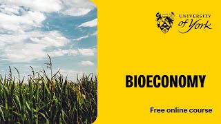 Bioeconomy free online course [upl. by Ainahtan540]