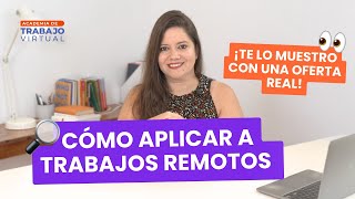 Cómo buscar y aplicar a trabajos remotos ¡en minutos ⏰💻 [upl. by Ruffin]