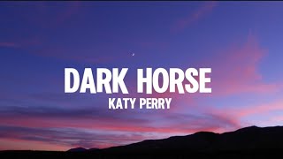 Katy Perry  Dark Horse Lyrics ft juicy J [upl. by Adnylem]