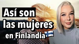 Finlandesa te cuenta como son las mujeres en Finlandia 😳 [upl. by Anelaj667]