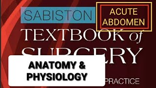 Acute Abdomen  Anatomy amp Physiology  Sabiston Textbook of Surgery Read With Me [upl. by Nirrat]