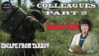 ESCAPE FROM TARKOV  Shoreline Quest Colleagues Part 2  Ganzer Raid  Deutsch [upl. by Gobert]