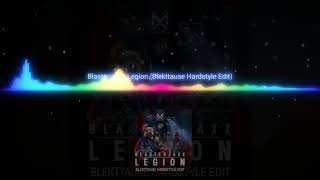 Blasterjaxx  Legion Blekttause Hardstyle Edit [upl. by Dillie]