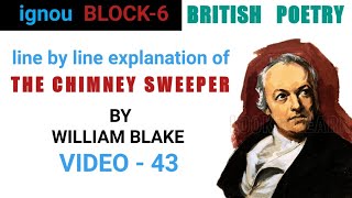 THE CHIMNEY SWEEPER by William Blake  LINE BY LINE EXPLANATION [upl. by Vachel622]