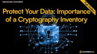 Cryptography Inventory  The Key to Data Safety Full Conversation [upl. by Ellenid458]