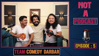 Comedy Darbar lBikey Agrawal l Bikash Aryal l Sundar Khanal l Not A Podcast l Ep 5 [upl. by Yarahs]