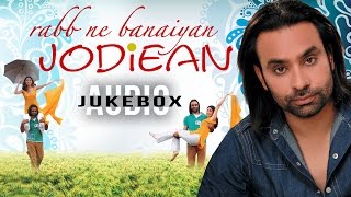 Babbu Maan Songs  Rabb Ne Banaiyan Jodiean  Audio Jukebox  Punjabi Songs  TSeries Apna Punjab [upl. by Bulley812]