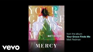 Matt Redman  Mercy Lyrics And Chords [upl. by Chatav]