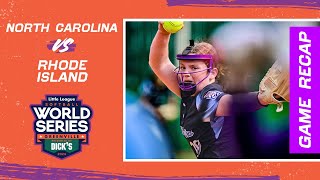 Game Highlights North Carolina vs Rhode Island  Little League Softball World Series [upl. by Edelstein]