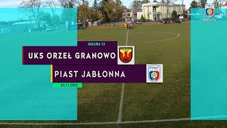 TRAMPKARZ C2 UKS Orzeł Granowo 55 Piast Jabłonna 05112023 kolejka 13 wszystkie bramki [upl. by Beaumont]