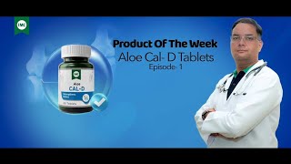 IMC ALOE CALD TABLETS  PRODUCT OF THE WEEK  EPISODE1  IMC [upl. by Petuu377]