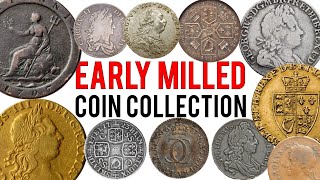 Showcasing our FULL COLLECTION of Early Milled Coins  1668  1817 [upl. by Healey]