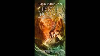 Audiobook Percy Jackson i Bogowie Olimpijscy Morze Potworów rozdział 1 [upl. by Pazia]