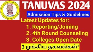 TANUVAS 2024  Latest Updates for 4th Round Counseling amp Colleges Open ktvschool tanuvas [upl. by Dorie]