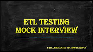 ETL Testing Mock Interview amp Expert Tips [upl. by Yaras]