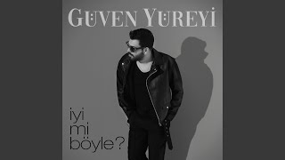 İyi Mi Böyle [upl. by Timmie]