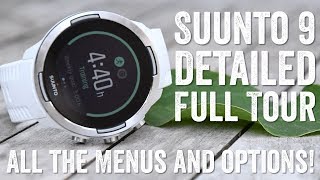 Suunto 9 Complete Menu amp User Interface WalkThrough [upl. by Quinby]