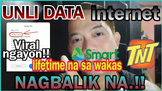 UNLIMITED DATA INTERNET NG TNT AT SMART NAGBALIK NA GOOD NEWS PERMANENT NA [upl. by Enilekcaj]