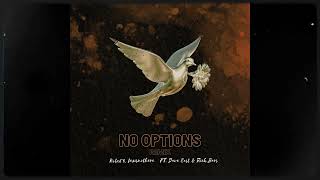 Kobe64  Lexisnothere  No Options Ft Dave East and Rick Bars [upl. by Miksen279]