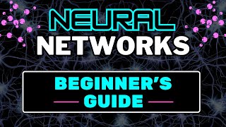 Understanding Neural Networks A Guide for Beginners [upl. by Ellehciram662]