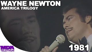 Wayne Newton  America Trilogy  1981  MDA Telethon [upl. by Fortier515]