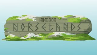 Kingdom Two Crowns Norselands DLC Livestream 6122 [upl. by Auahsoj]