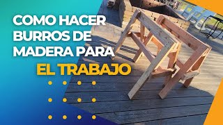 Como hacer burros de madera para el trabajo 🫏 [upl. by Caddric]