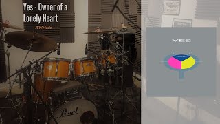 Yes  Owner of a Lonely Heart Drum Cover [upl. by Udela469]