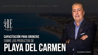 CAPACITACIÓN para Brokers  Desarrollos en Playa del Carmen [upl. by Paul]