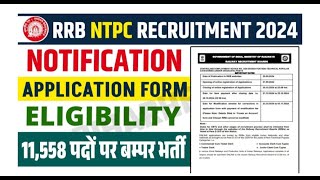 RRB NTPC Application Form 2024 Starts for 11558 Vacancies Link Active [upl. by Aisatsanna734]