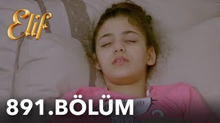 Elif 891 Bölüm  Season 5 Episode 136 [upl. by Ennagrom868]