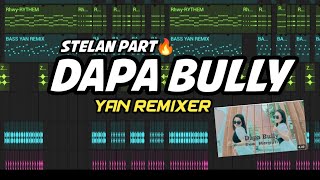 DAPA BULLY VIRAL❌‼️DUO MERPATIFULL BASS TERBARU YAN REMIXER NWW RMX 2K25 [upl. by Nylsaj264]