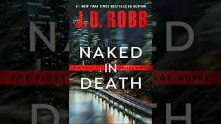 J D Robb  Naked in Death  In Death 1  Audiobook Mystery Thriller amp Suspense [upl. by Aronow]