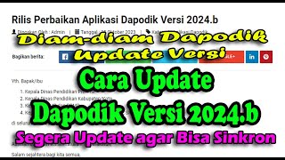 Cara Mengupdate Dapodik Versi 2024b [upl. by Hoy]