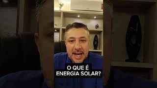 O QUE É ENERGIA SOLAR [upl. by Em]