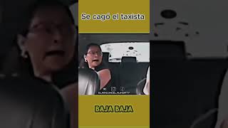 Se cago el taxista 🙆‍♂️😳😭😭🤣🤣🤣memes virall viralvideo viral [upl. by Aneeras]