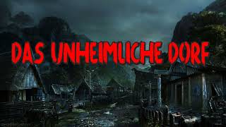 Das unheimliche Dorf  Krimi Hörspiel [upl. by Eram]