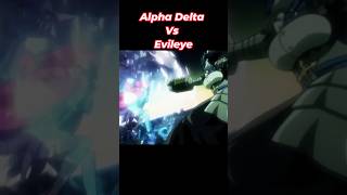 Alpha amp Delta ❌ Evileye  Overlord anime anineedit shorts viral trending [upl. by Bjork]