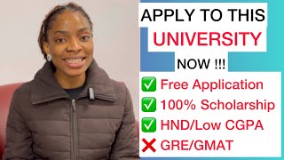 Free ApplicationNo GREGMATApply with HNDLow CGPAFull Scholarship for International Students [upl. by Ormond]