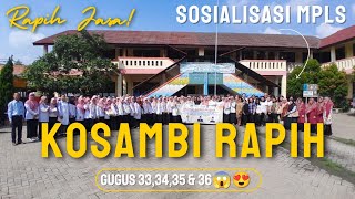 KOSAMBI RAPIH❗😍🔥💪 Sosialisasi MPLS KecKosambi Luar Biasa😱🥰❗ [upl. by Kina543]