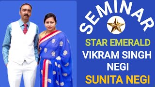 RCM SEMINAR  ⭐ STAR EMERALD  VIKRAM SINGH NEGI  SUNITA NEGI  KANDAGHAT SOLAN [upl. by Marlette]