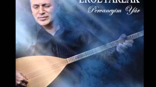 Erol Parlak  N olur [upl. by Kelcie425]