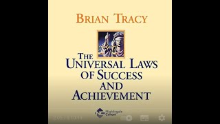 Brian Tracy  The Universal Laws Of Success And Achievement [upl. by Notsob]