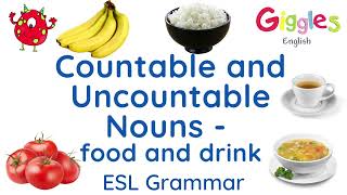 ESL Countable and Uncountable Nouns  Food and Drink [upl. by Eneg]