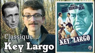 Key Largo  1948  Classique [upl. by Nevlin]