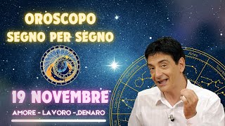 OROSCOPO DI PAOLO FOX  19 Novembre 2024 Previsioni per Tutti i 12 Segni [upl. by Ennaj907]