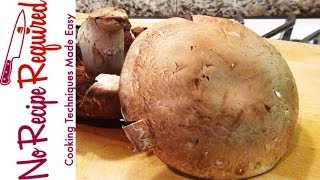 How to Clean Portobello Mushrooms  NoRecipeRequiredcom [upl. by Averil]