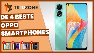 De 4 beste Oppo smartphones [upl. by Pegg863]