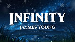 Infinity Jaymes Young Lyrics🐳🫧🩵 [upl. by Sarson]