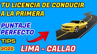 Cómo sacar tu LICENCIA DE CONDUCIR A LA PRIMERA 2022 LIMA  CALLAO  PERU [upl. by Yssej]